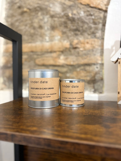 TINDER DATE candela ironica artigianale