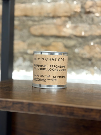 Sei il mio CHAT GPT candela ironica artigianale