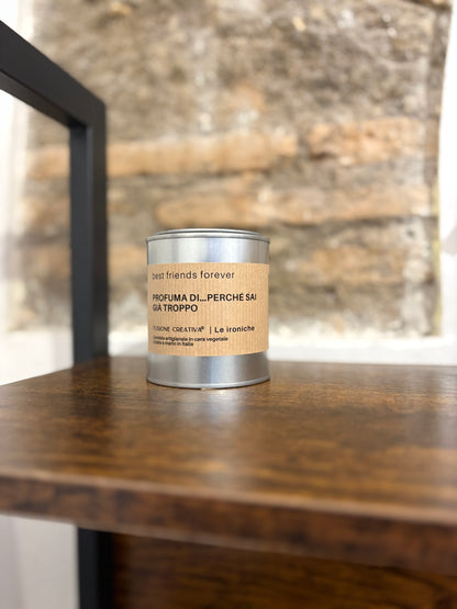 BEST FRIENDS FOREVER candela ironica artigianale