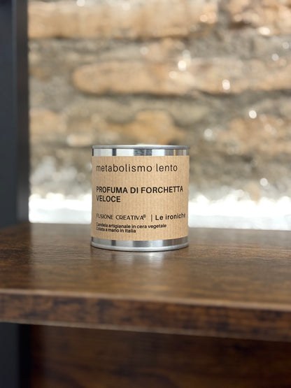 METABOLISMO LENTO candela ironica artigianale